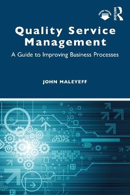 Quality Service Management - John Maleyeff