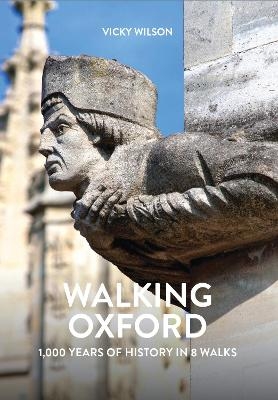 Walking Oxford - Vicky Wilson