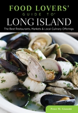 Food Lovers' Guide to(R) Long Island -  Peter Gianotti