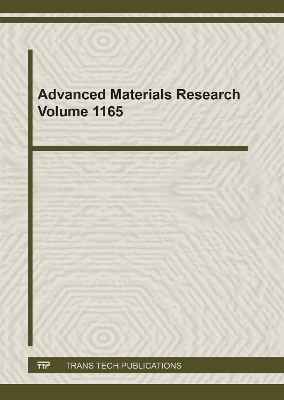 Advanced Materials Research Vol. 1165 - 