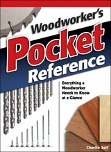 Woodworker's Pocket Reference - Charles Self