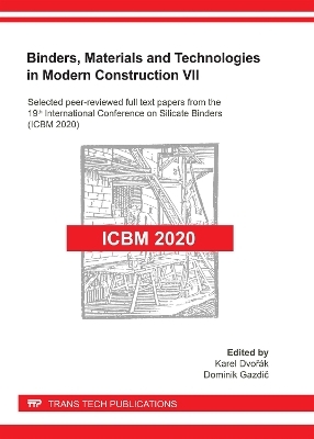 Binders, Materials and Technologies in Modern Construction VII - 