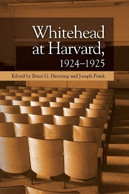 Whitehead at Harvard, 1924 1925 - 