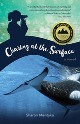 Chasing at the Surface -  Sharon Mentyka