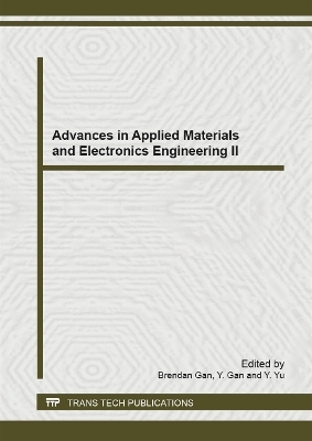 Advances in Applied Materials and Electronics Engineering II - 