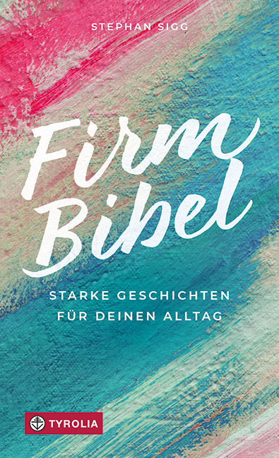 Firmbibel - Stephan Sigg