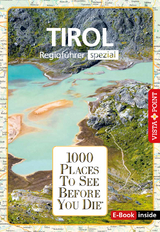 Reiseführer Tirol. Regioführer inklusive Ebook. Ausflugsziele, Sehenswürdigkeiten, Restaurants &amp; Hotels uvm. - Manuela Blisse, Uwe Lehmann, Christina Leutner