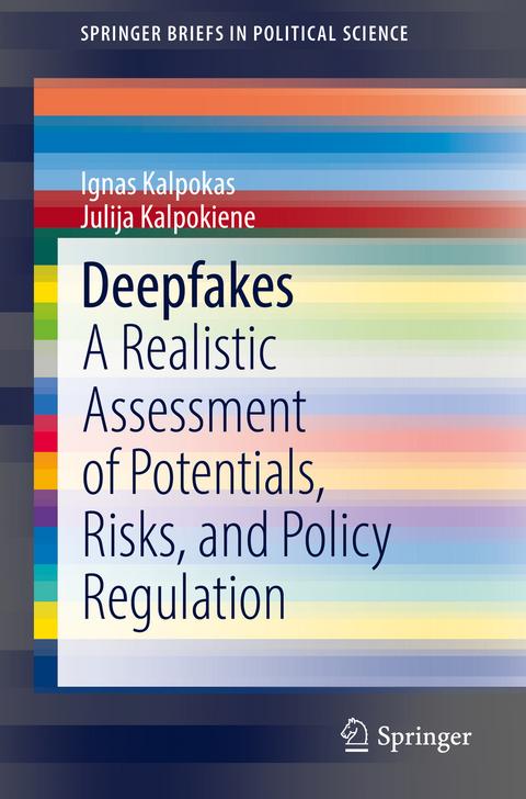 Deepfakes - Ignas Kalpokas, Julija Kalpokiene