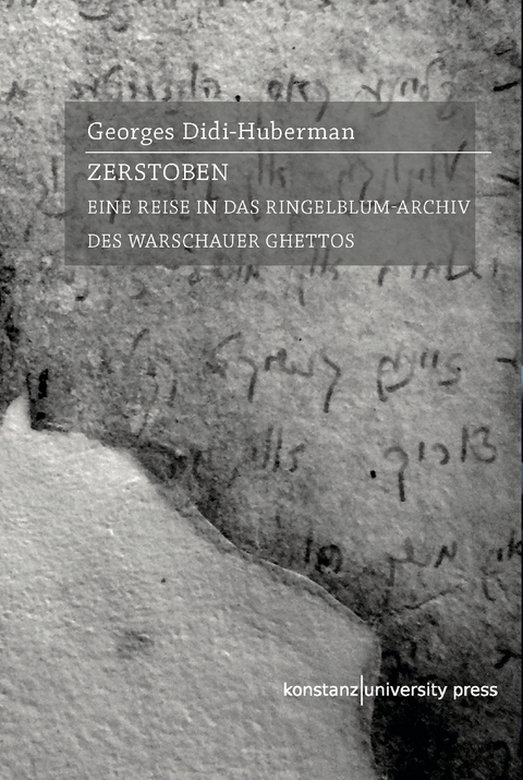 Zerstoben - Georges Didi-Huberman