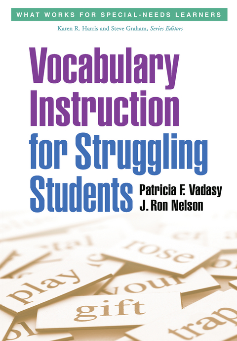 Vocabulary Instruction for Struggling Students - Patricia F. Vadasy, J. Ron Nelson