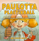 Paulotta Plastikball - Andi Rensen Aguión