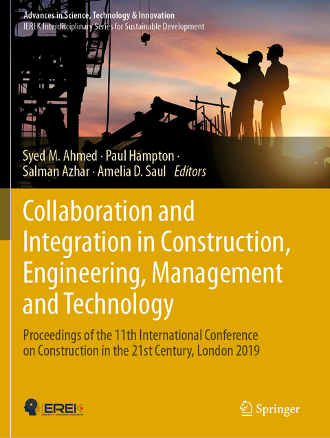 Collaboration and Integration in Construction, Engineering, Management and Technology - 