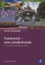 Frankreich – eine Länderkunde - Uterwedde, Henrik