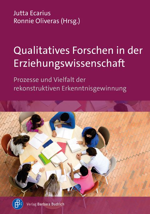 Qualitatives Forschen in der Erziehungswissenschaft - 