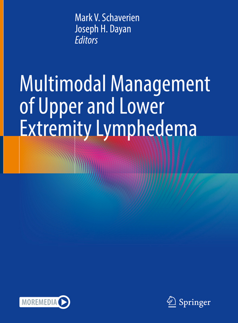 Multimodal Management of Upper and Lower Extremity Lymphedema - 