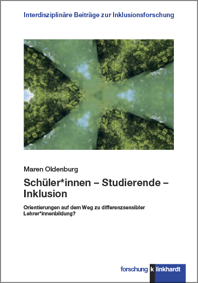 Schüler*innen – Studierende – Inklusion - Maren Oldenburg