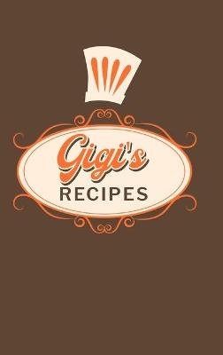 Gigi's Recipes -  Paperland