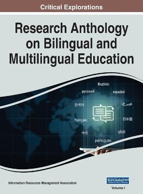 Research Anthology on Bilingual and Multilingual Education, VOL 1 - 