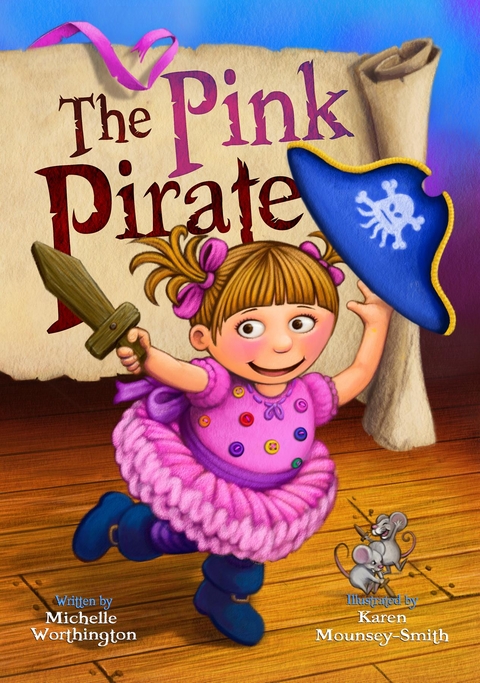 The Pink Pirate -  Michelle Worthington