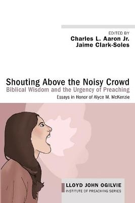 Shouting Above the Noisy Crowd - 