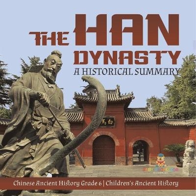 The Han Dynasty -  Baby Professor