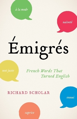 Émigrés - Richard Scholar