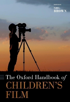 The Oxford Handbook of Children's Film - 