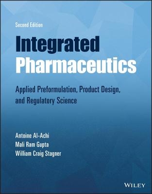 Integrated Pharmaceutics - Antoine Al-Achi, Mali Ram Gupta, William Craig Stagner