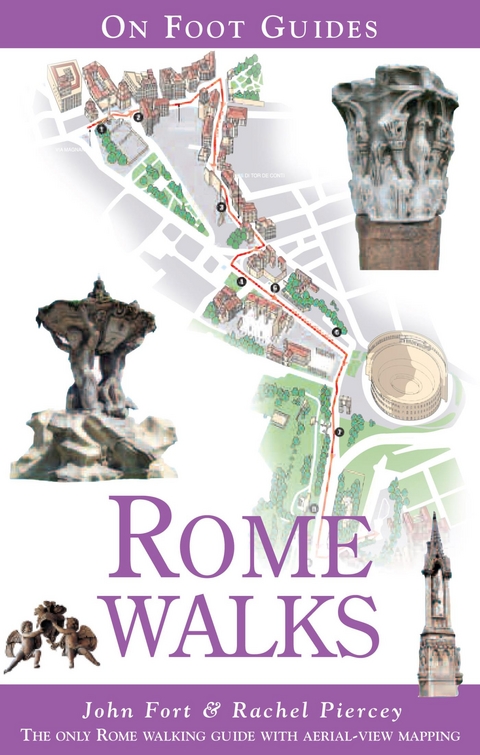 Rome Walks -  John Fort,  Rachel Piercey