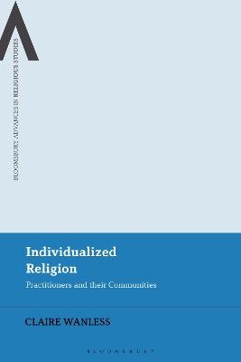 Individualized Religion - Claire Wanless