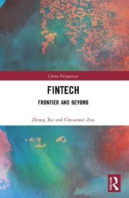 Fintech - Zhong Xu, Chuanwei Zou