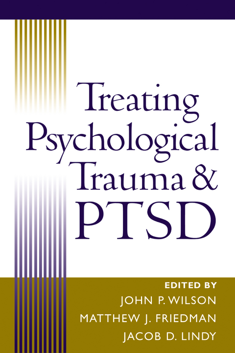 Treating Psychological Trauma and PTSD - 