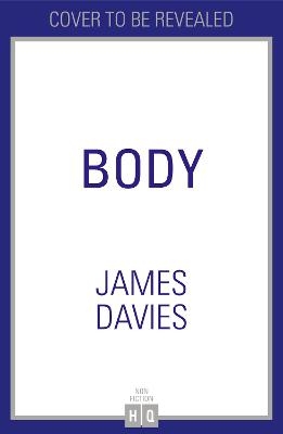 Body - James Davies