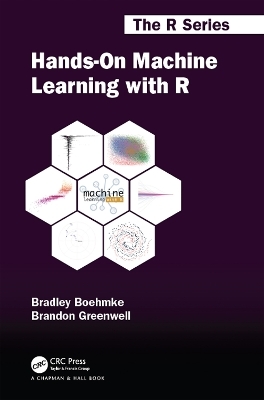 Hands-On Machine Learning with R - Brad Boehmke, Brandon M. Greenwell