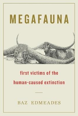 Megafauna - Baz Edmeades