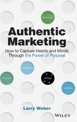 Authentic Marketing - Larry Weber