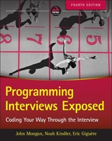 Programming Interviews Exposed - Mongan, John; Kindler, Noah Suojanen; Giguère, Eric