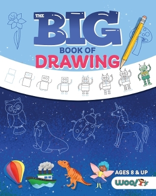 The Big Book of Drawing -  Woo! Jr. Kids Activities