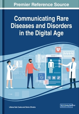 Communicating Rare Diseases and Disorders in the Digital Age - 