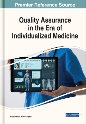 Quality Assurance in the Era of Individualized Medicine - 