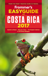 Frommer's EasyGuide to Costa Rica 2017 -  Karl Kahler