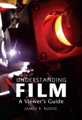 Understanding Film - James R Russo