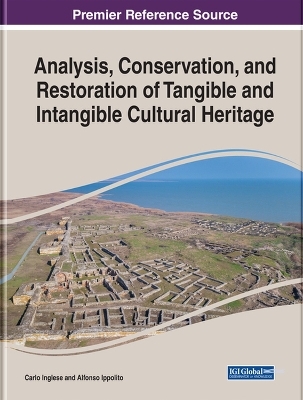 Analysis, Conservation, and Restoration of Tangible and Intangible Cultural Heritage - 