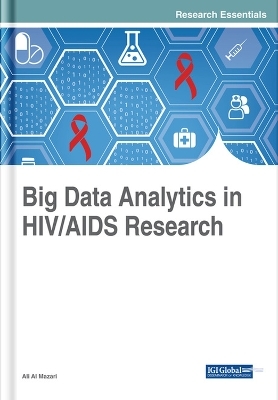 Big Data Analytics in HIV/AIDS Research - 