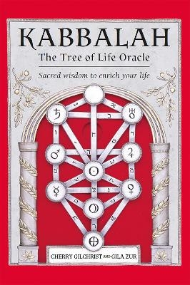 Kabbalah - The Tree of Life Oracle - Cherry Gilchrist