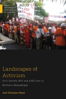 Landscapes of Activism - Joel Christian Reed