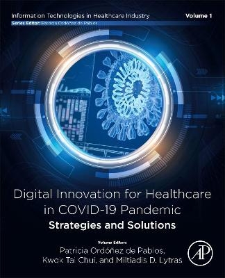 Digital Innovation for Healthcare in COVID-19 Pandemic: Strategies and Solutions - 