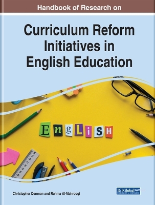 Curriculum Reform Initiatives in English Education - 