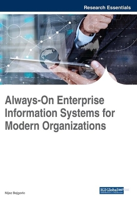 Always-On Enterprise Information Systems for Modern Organizations - 