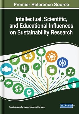 Intellectual, Scientific, and Educational Influences on Sustainability - 